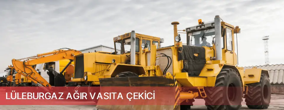 Lüleburgaz İlçemi Ağır Vasıta Çekici